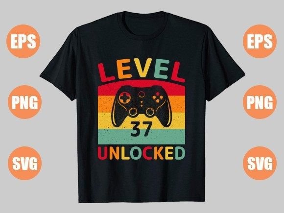 Level 37 Unlocked: Celebrating Achievement with a Gaming T-Shirt Design